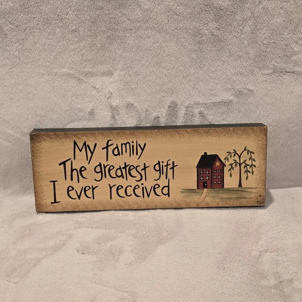 Primitive Wood Block Sign My Family The Greatest Gift Wall Decor Rustic 11x4